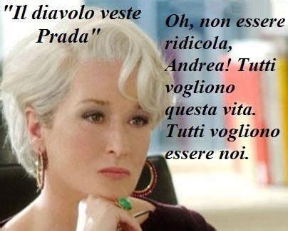 Le Frasi più belle del film il diavolo veste Prada